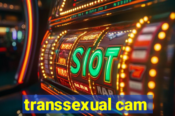 transsexual cam